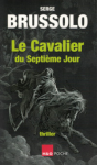 Le cavalier du septième jour vignette