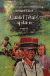 Quand j'étais capitaine vignette