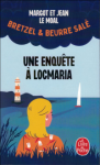 Une enquête à Locmaria (Bretzel & beurre salé, Enquête 1) vignette